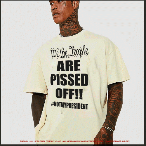 We The People Are Pissed T-Shirt