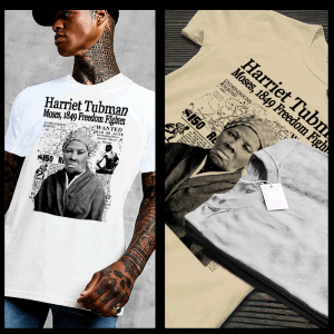 Harriet Tubman T-Shirt : Black Moses