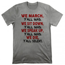 Yall Mad Protest Tee